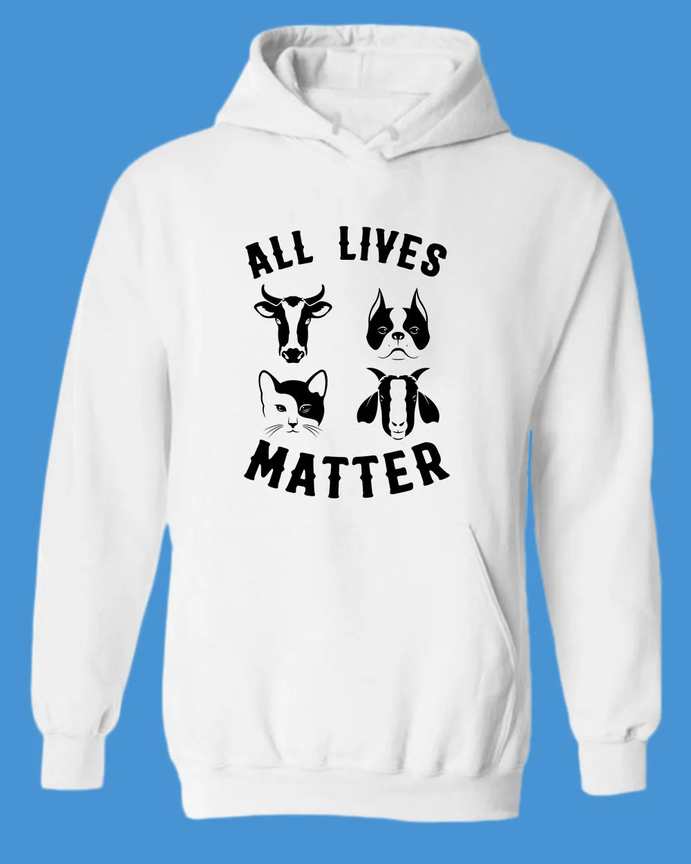 All Animals Lives matter Hoodie, Vegan Hoodie