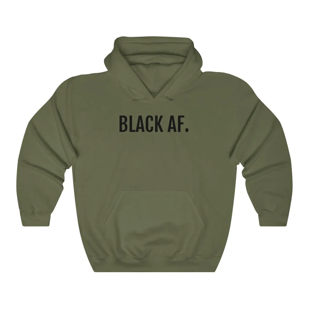 Black AF - Unisex Heavy Blend™ Hooded Sweatshirt