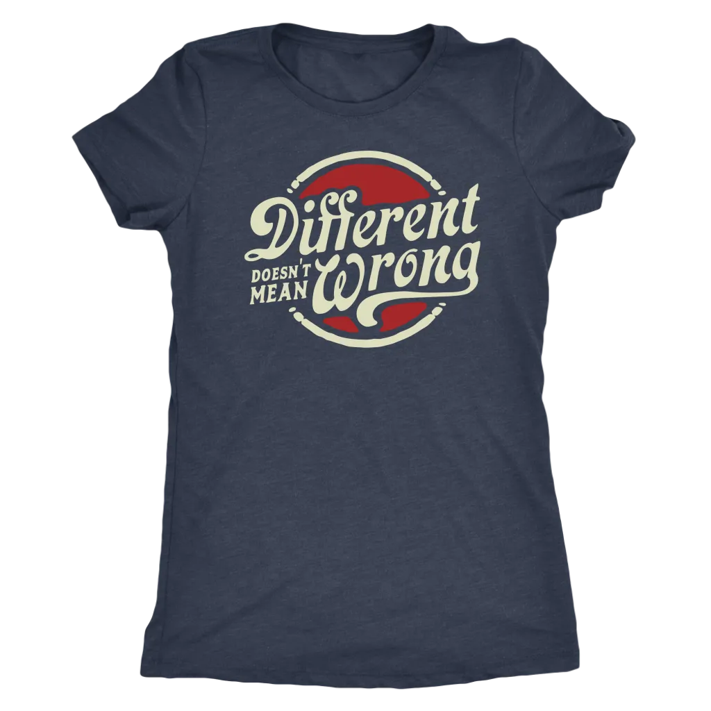 Different Doesn't Mean Wrong | Women's