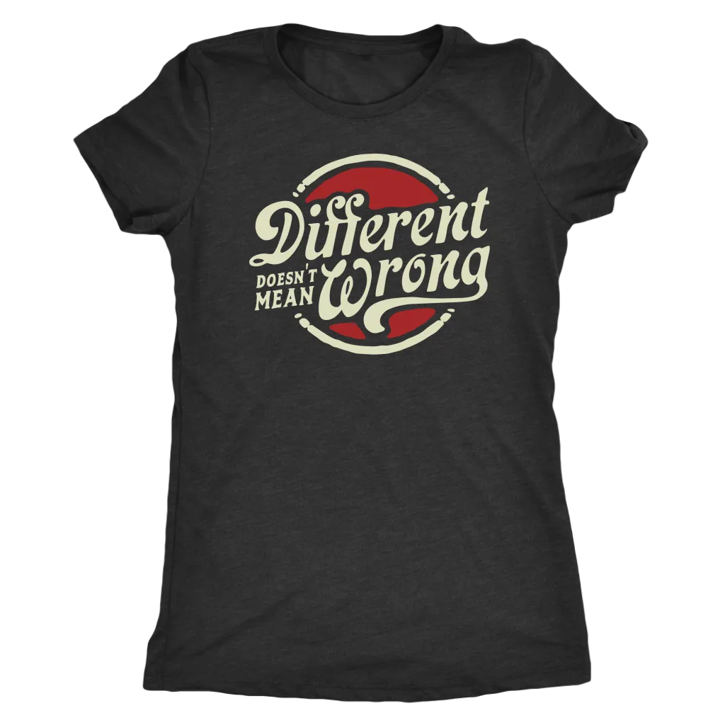 Different Doesn't Mean Wrong | Women's