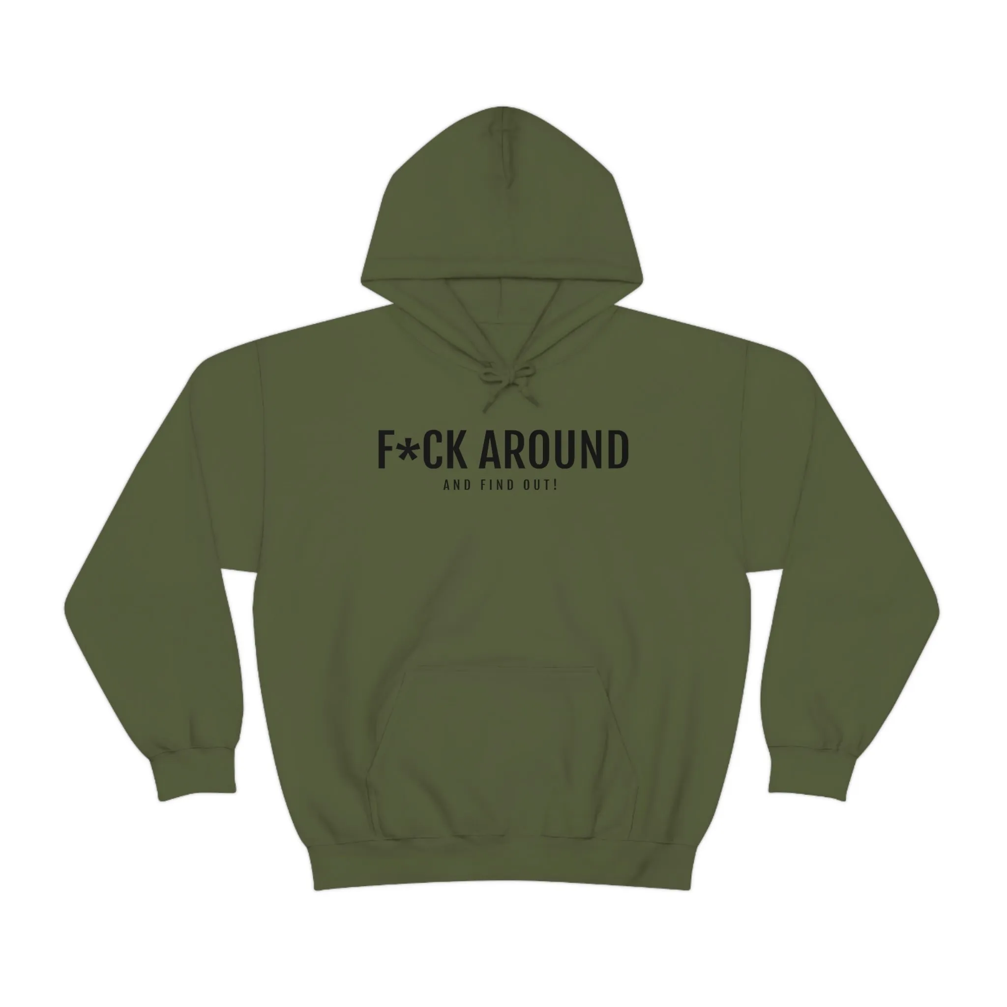 F*ck Around - Unisex Heavy Blend™ Hooded Sweatshirt