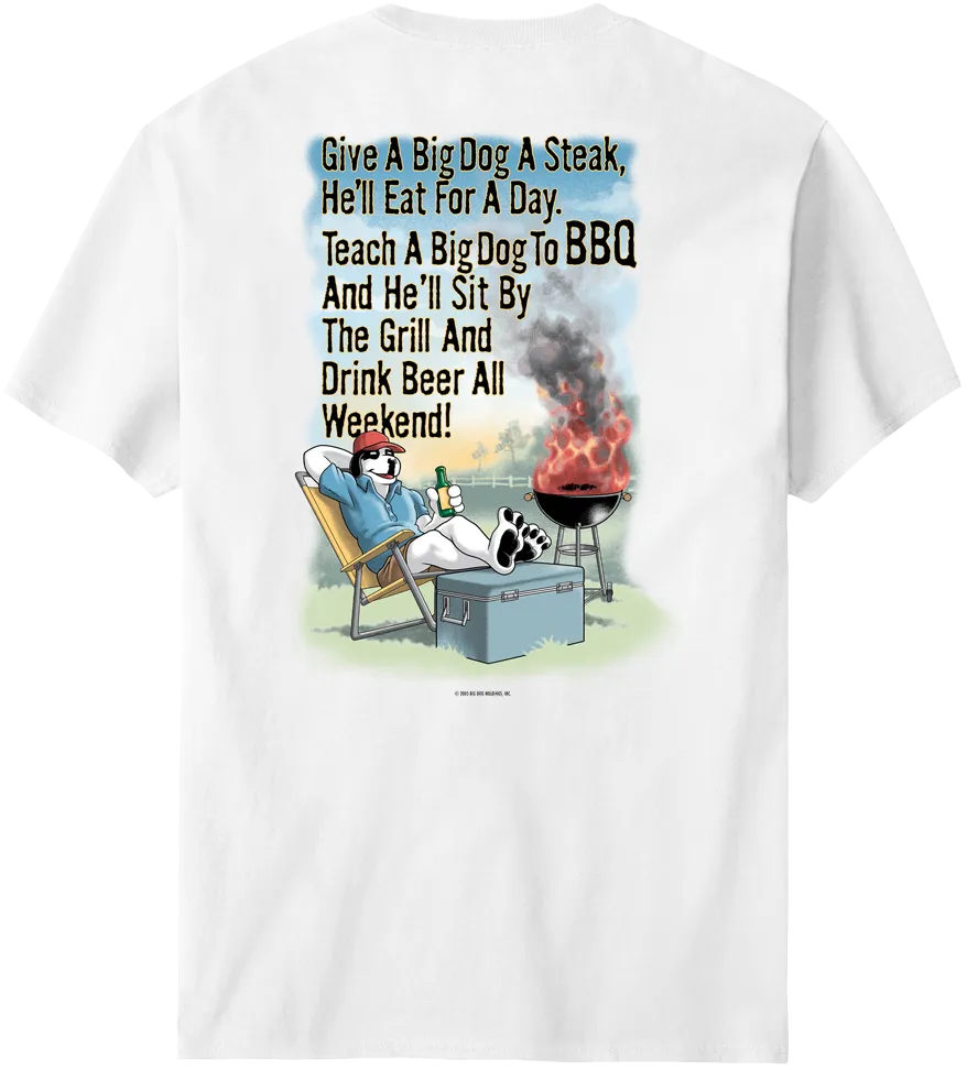 Give A Big Dog A Steak BBQ T-Shirt