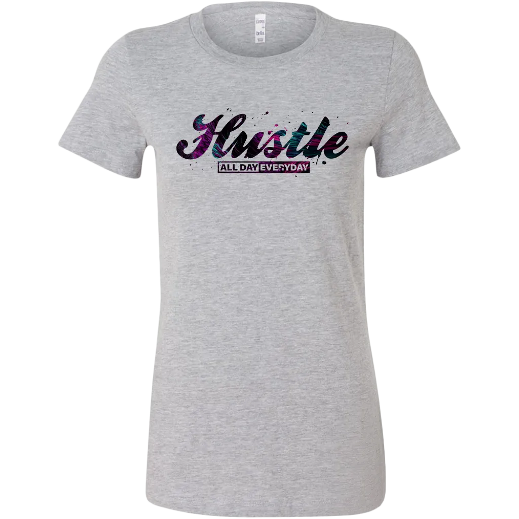 Hustle All Day Every Day | Women's