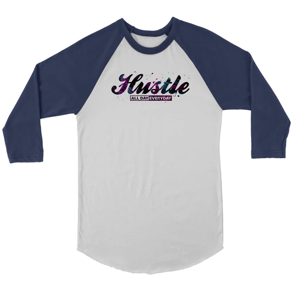 Hustle All Day Every Day | Women's
