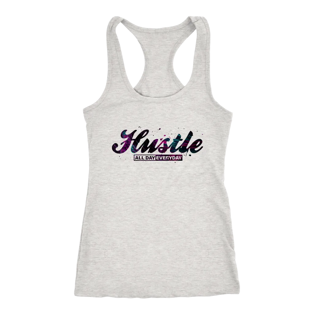 Hustle All Day Every Day | Women's