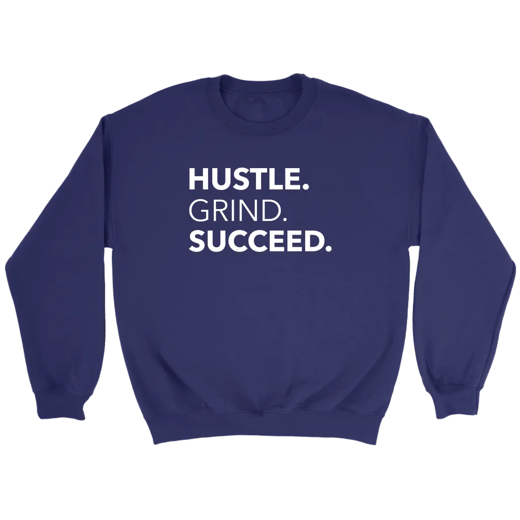 Hustle Grind Succeed | Women's
