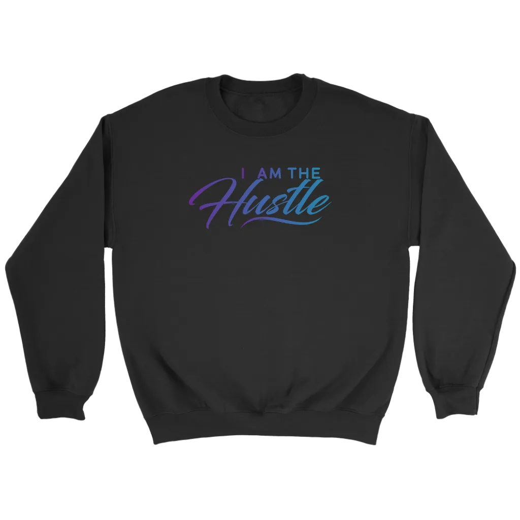 I Am The Hustle | Women's