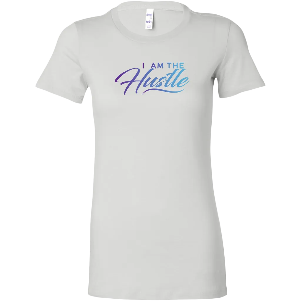 I Am The Hustle | Women's