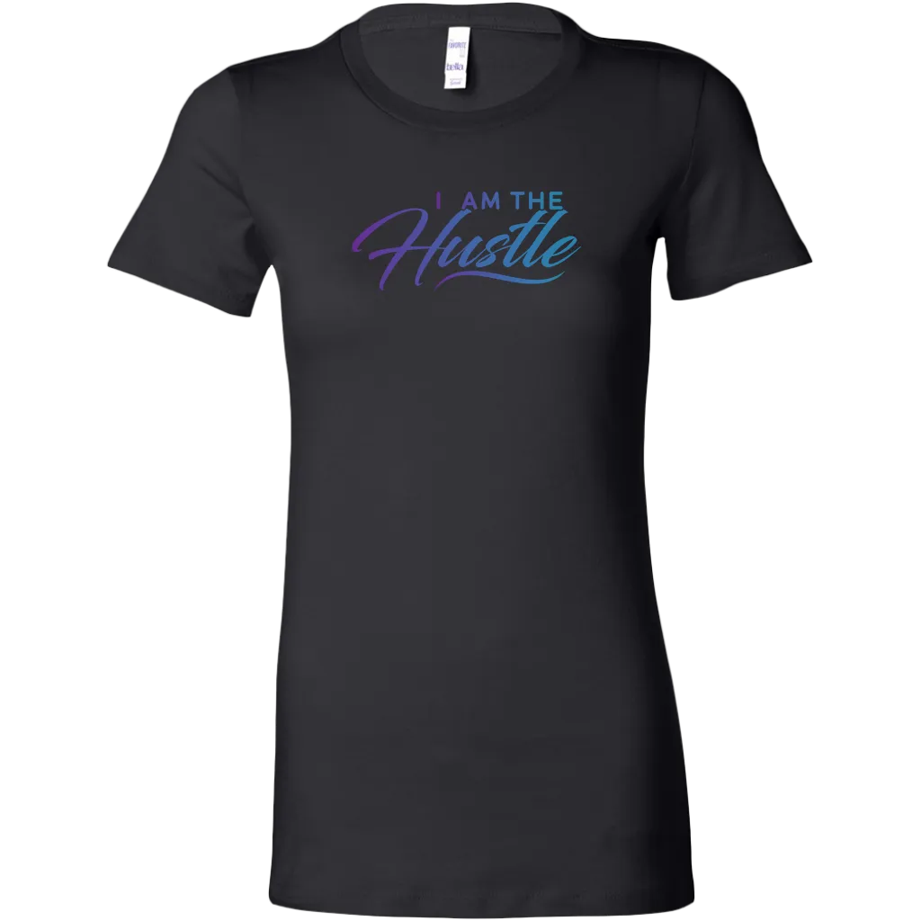 I Am The Hustle | Women's
