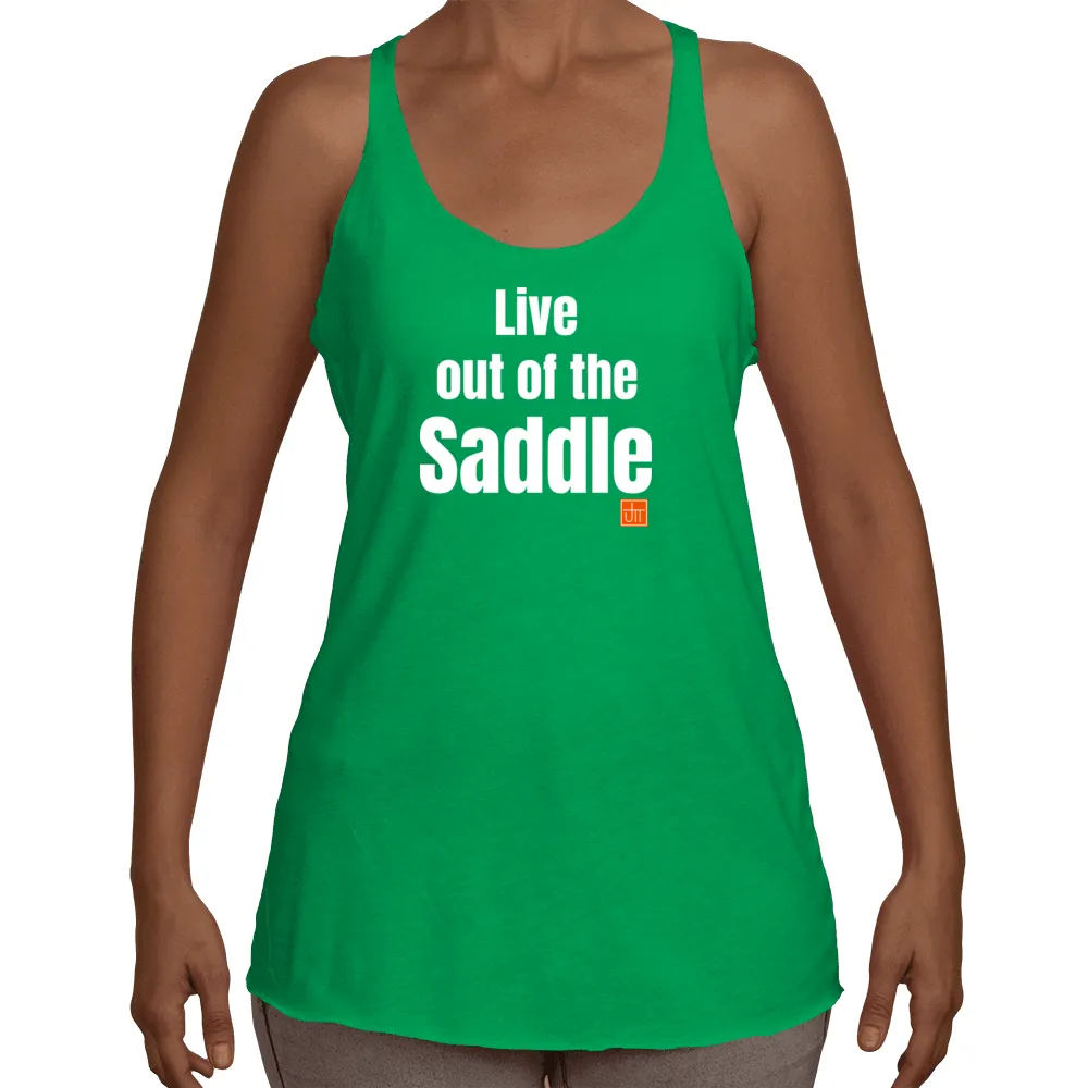 Live out of the Saddle