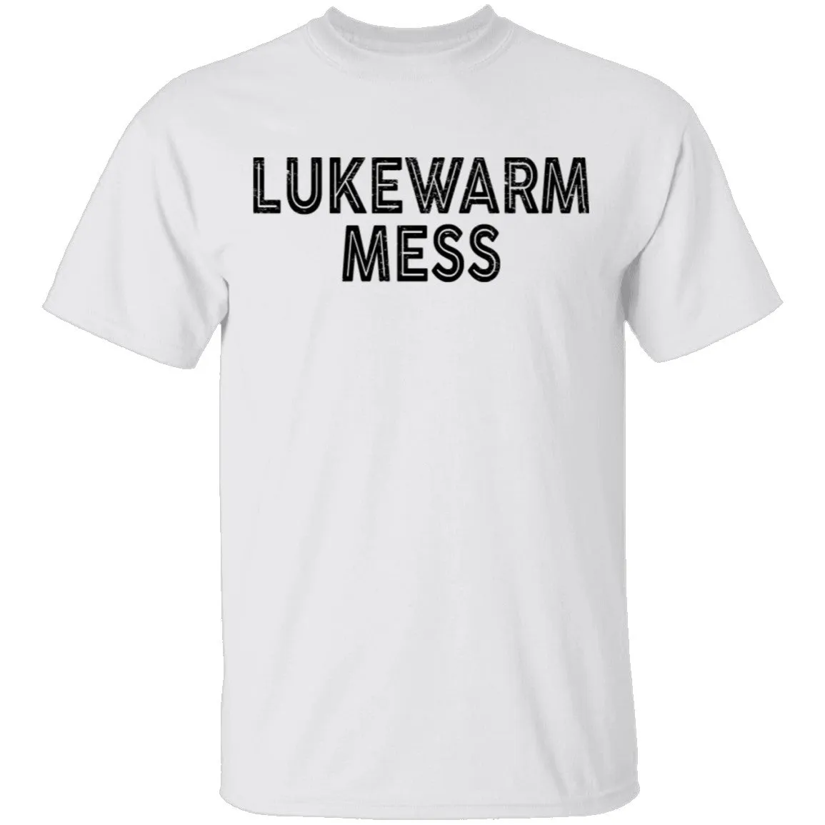 Lukewarm Mess T-Shirt