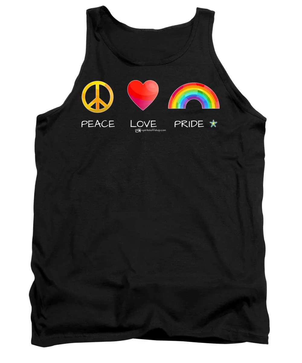 Peace Love And Pride - Tank Top