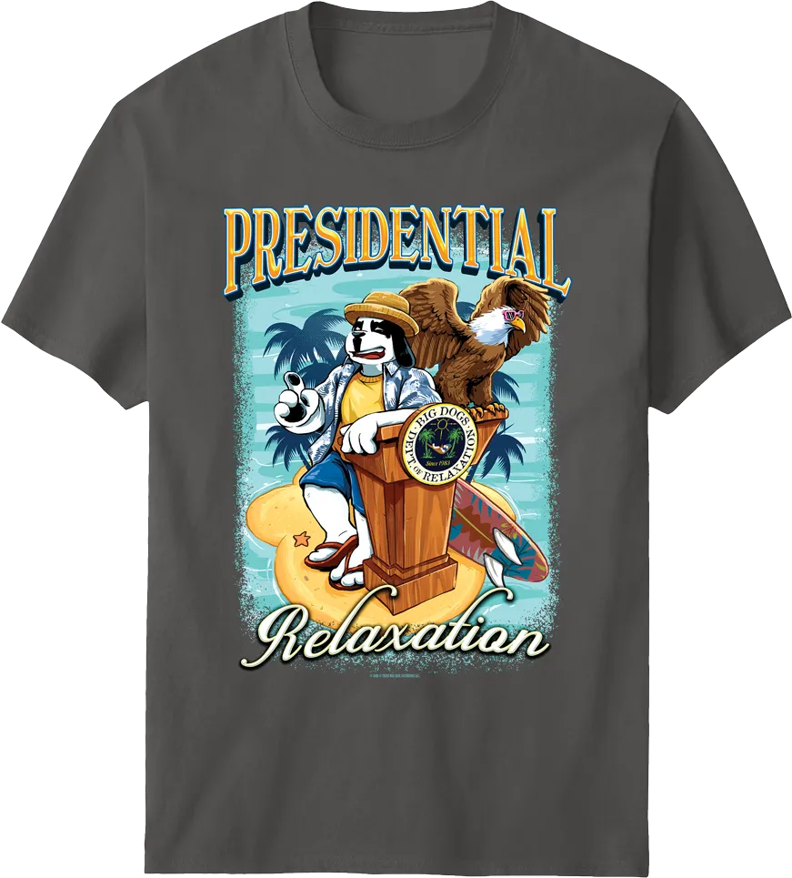 Presidential Relaxation T-Shirt