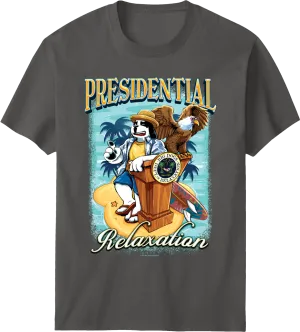 Presidential Relaxation T-Shirt
