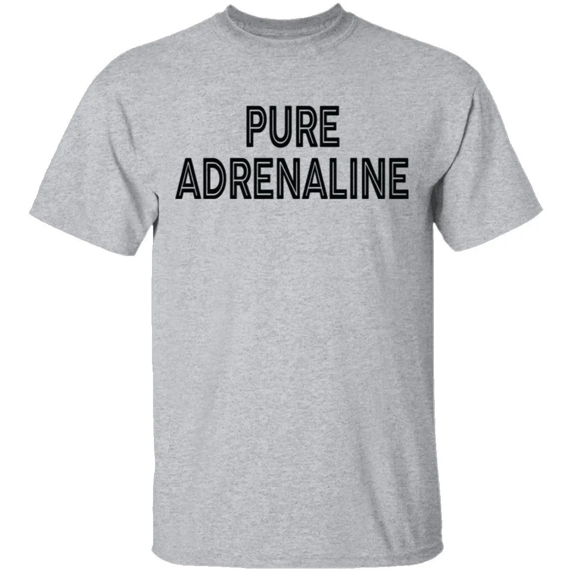 Pure Adrenaline T-Shirt
