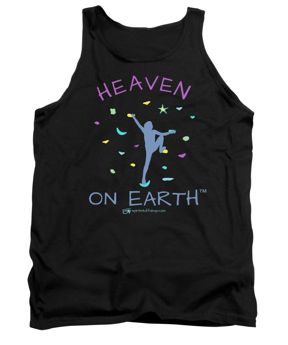 Rock Climbing Heaven On Earth - Tank Top