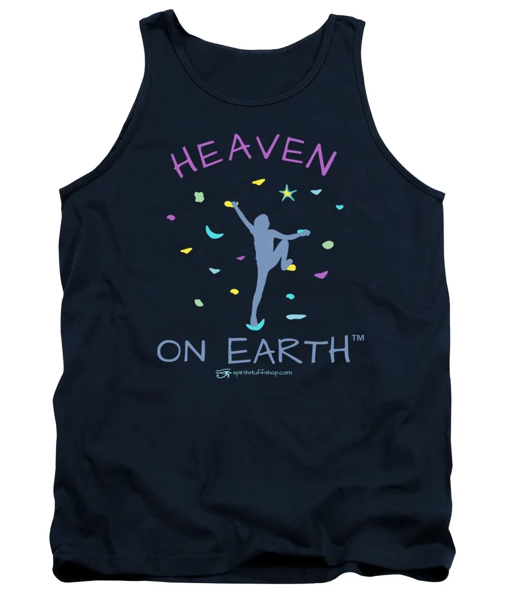 Rock Climbing Heaven On Earth - Tank Top