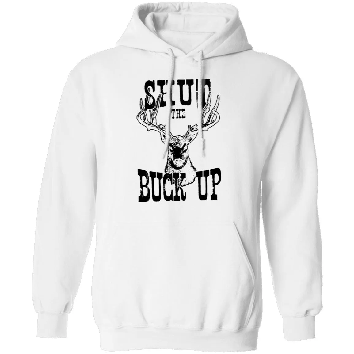 Shut The Buck Up T-Shirt