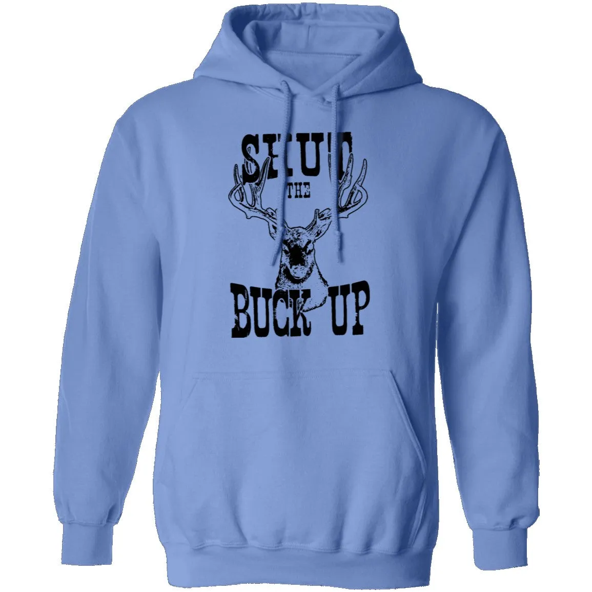 Shut The Buck Up T-Shirt