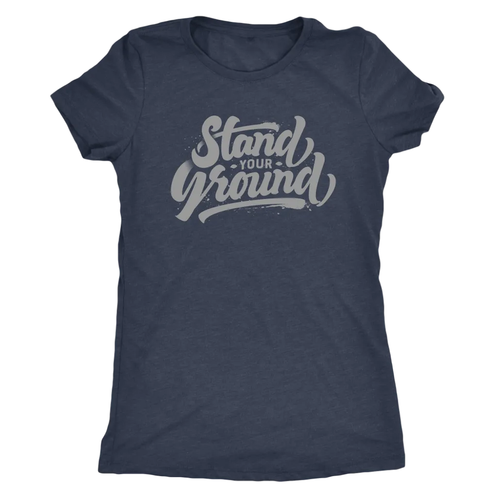 Stand Your Ground | Women's