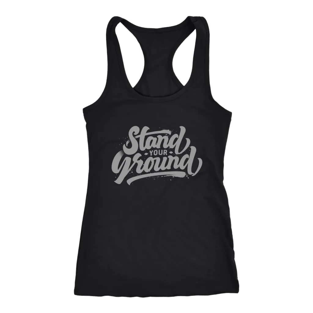 Stand Your Ground | Women's