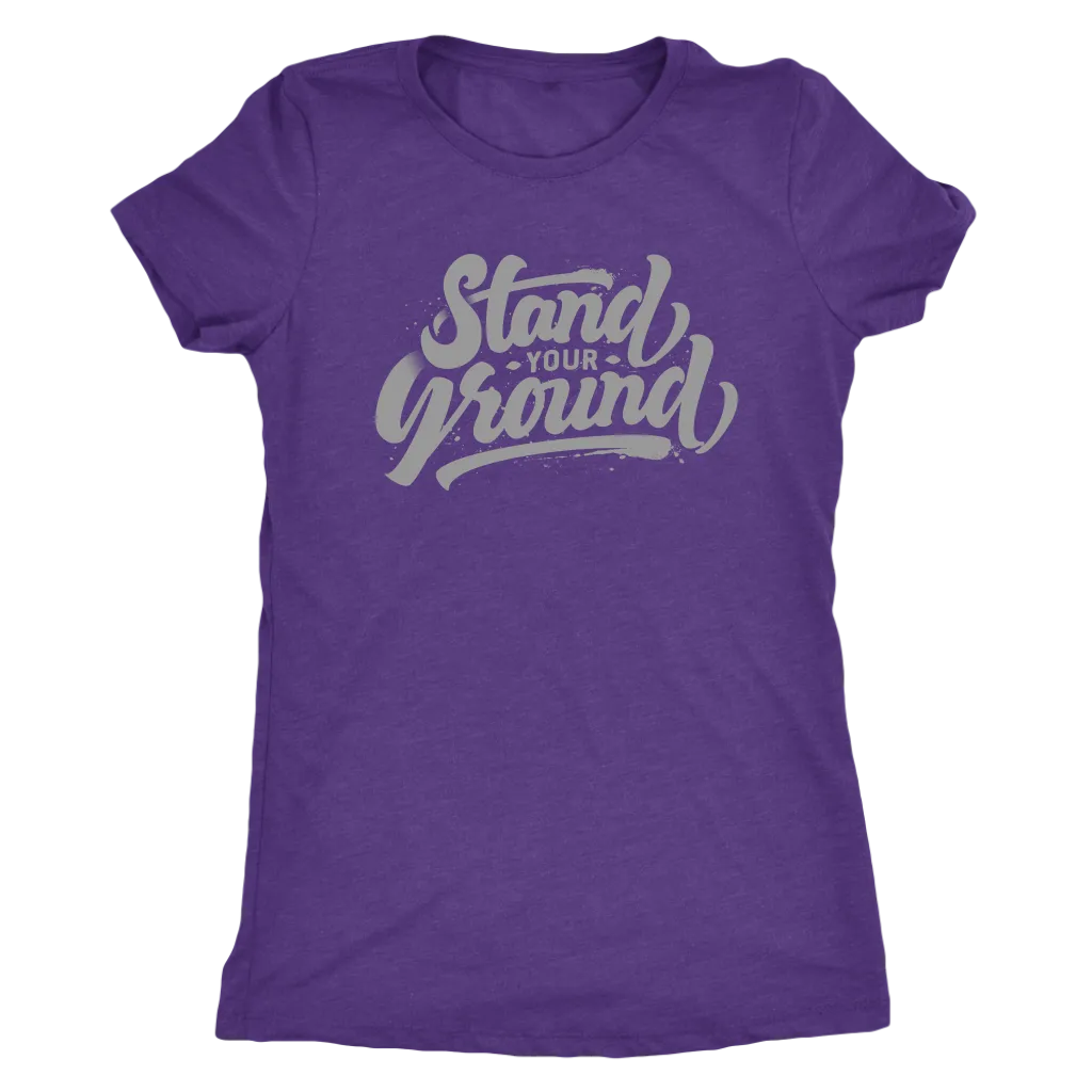 Stand Your Ground | Women's