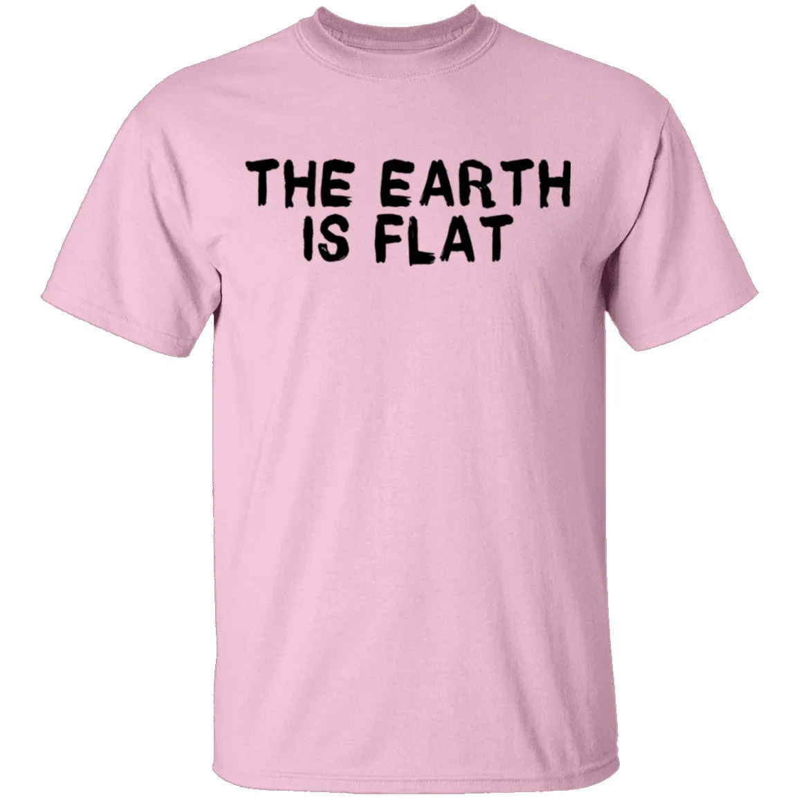 The Earth Is Flat T-Shirt