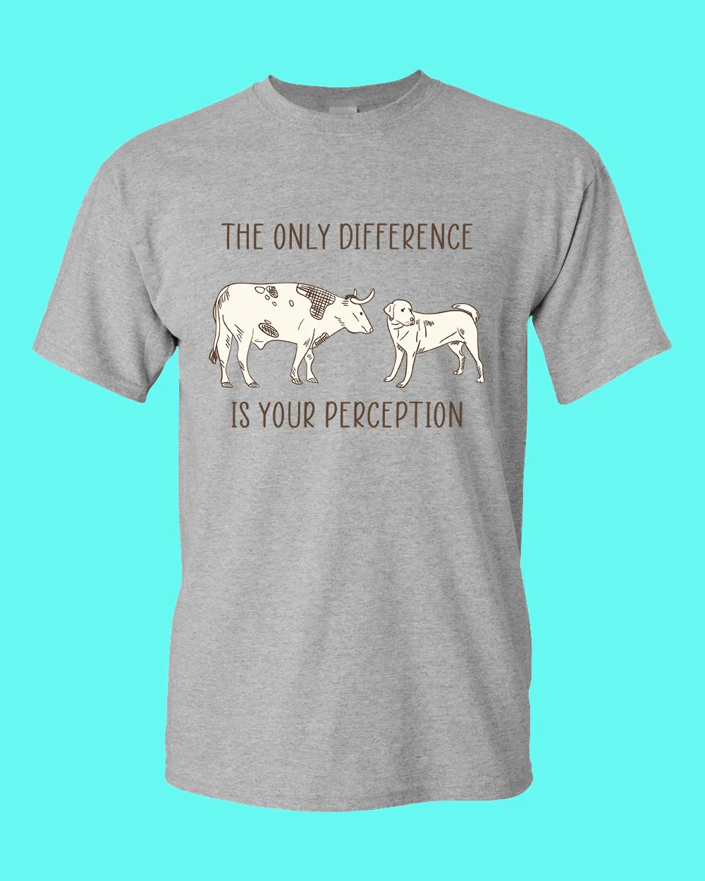 The Only Difference Is Your Perception T-shirt, Vegan shirt
