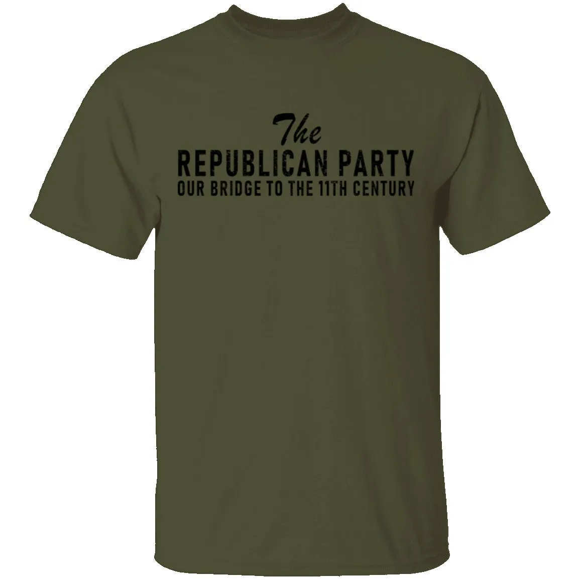 The Republican Party Our Bridge To 11th Century T-Shirt