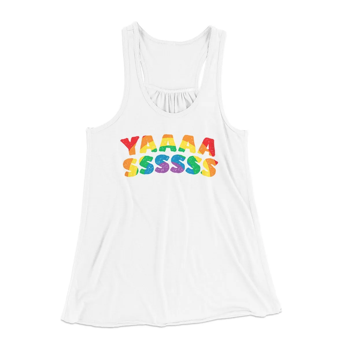 YAAASSSSSS Women's Flowey Tank Top
